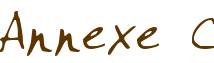 Annexe C